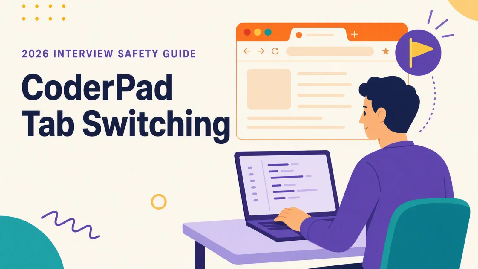 Flat illustration of a person at a laptop with a browser-tab and alert-flag motif, representing CoderPad's tab-switching detection in 2026
