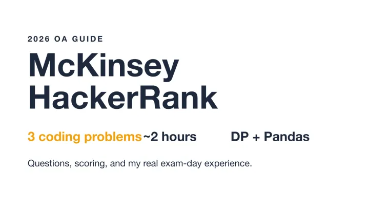 I Passed McKinsey HackerRank in 2026: Real Questions and Prep