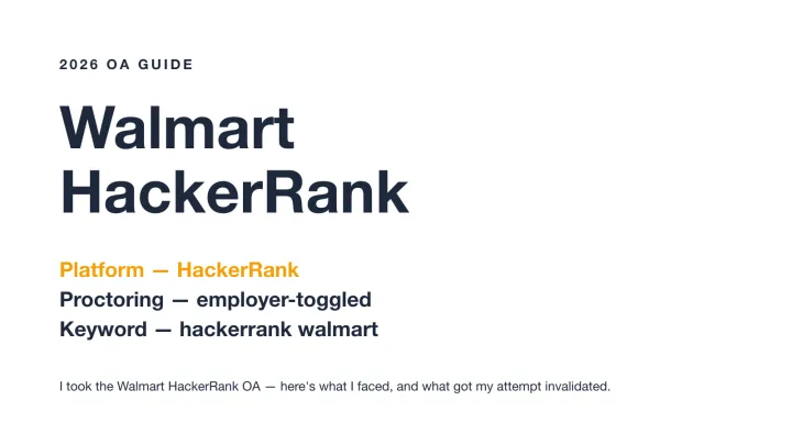 Walmart HackerRank OA: Real Questions and What It Takes to Pass