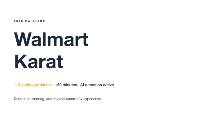I Passed the Walmart Karat Interview in 2026: Real Questions and a Prep Strategy