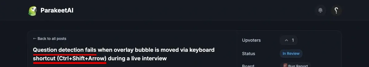 Public feedback: using the keyboard shortcut to move the overlay bubble can break question detection
